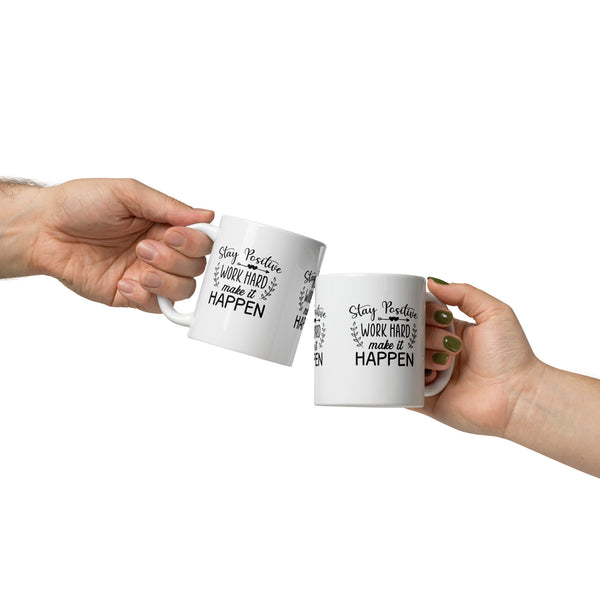 Make it happen White glossy mug